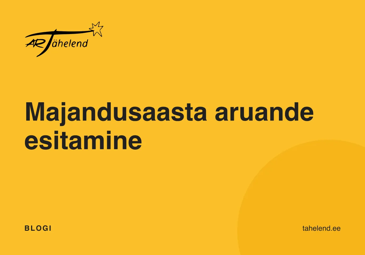 Majandusaasta aruande esitamine